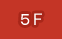 5F